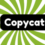 Copycat