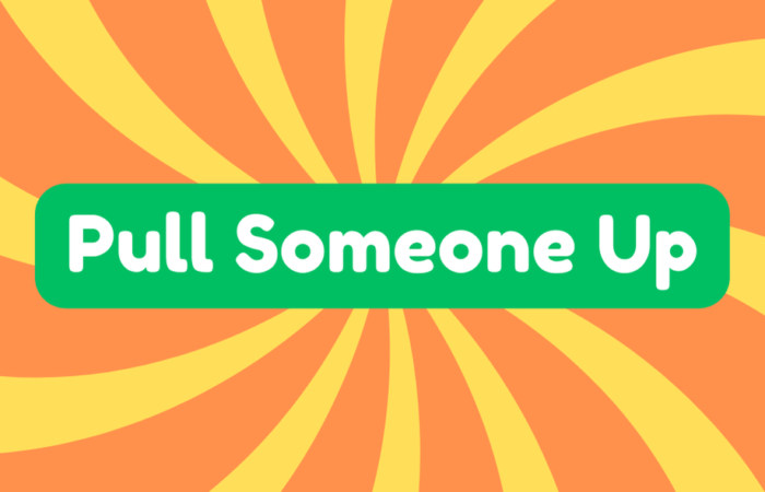 Pull Someone up