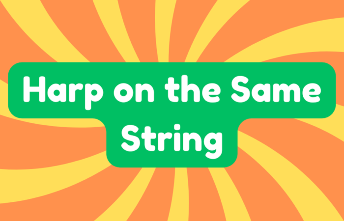 Harp on the Same String