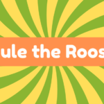 Rule the Roost