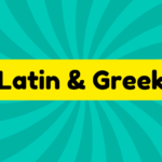 Latin and Greek