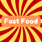 Fast Food