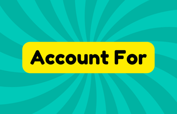 Account For