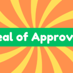 Seal of Approval 2 Seal of Approval