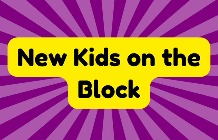 New Kid on the Block