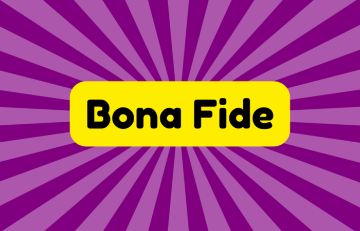 Bona Fide