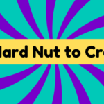 A Hard Nut to Crack