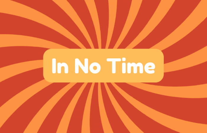 In No Time