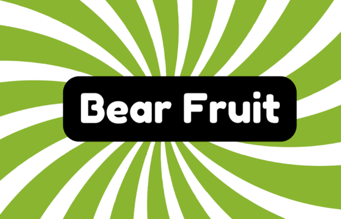 Bear Fruit