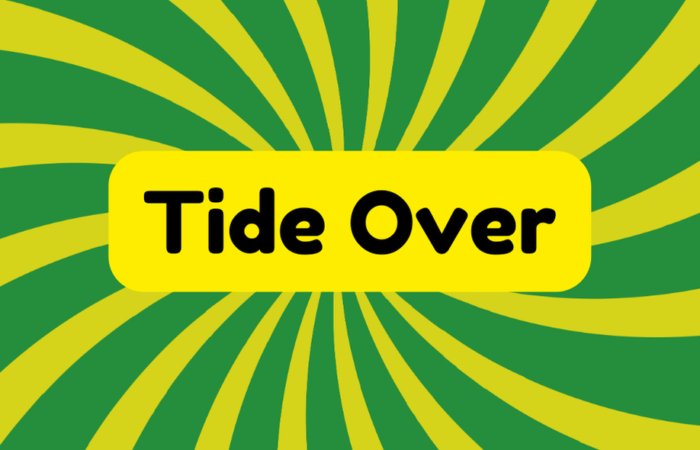 Tide Over