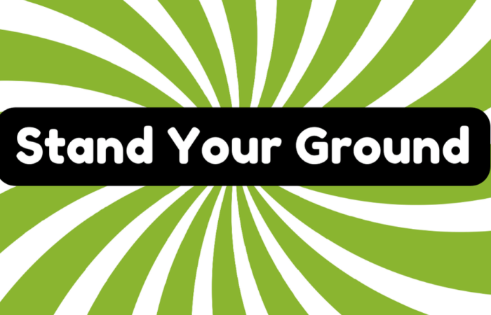 Stand Your Ground
