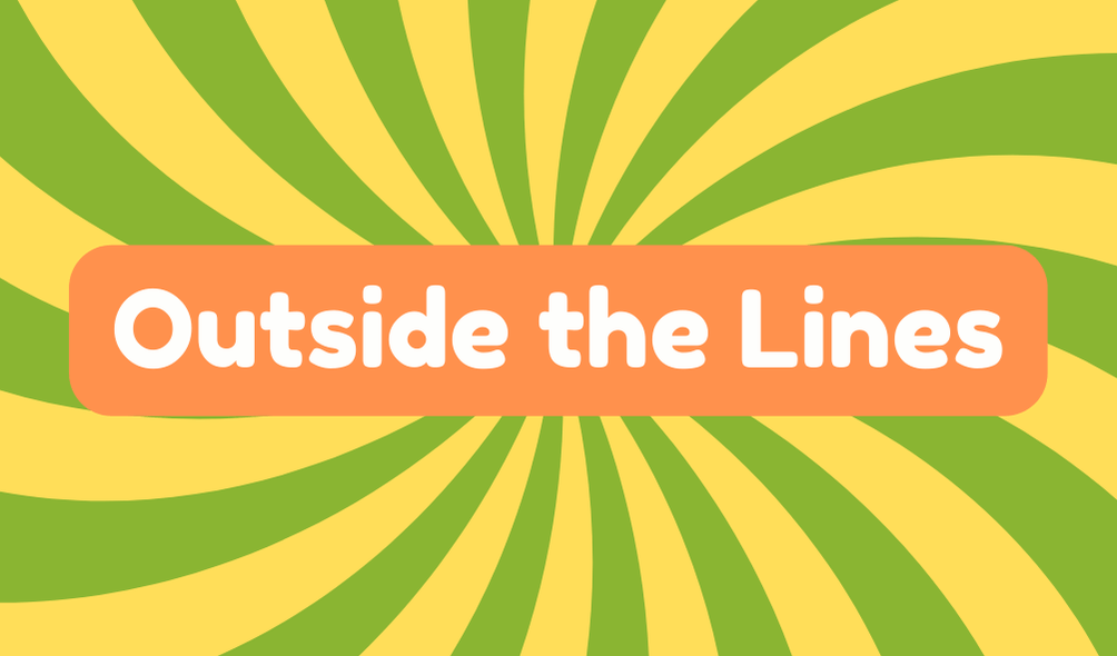 Outside the Lines