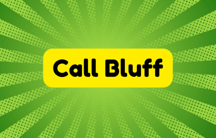 Call Bluff
