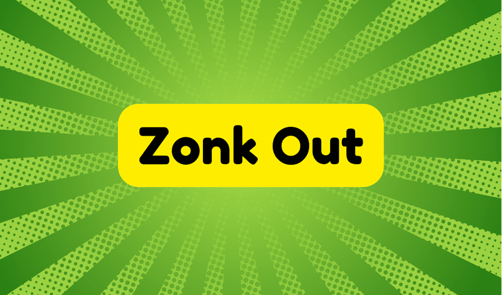 Zonk Out