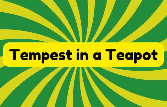 Tempest in a Teapot