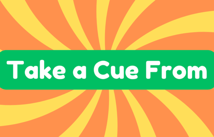 Take a Cue From