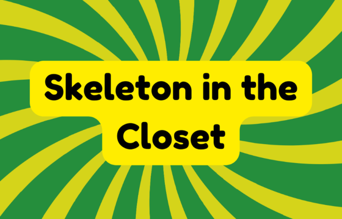 Skeleton in the Closet