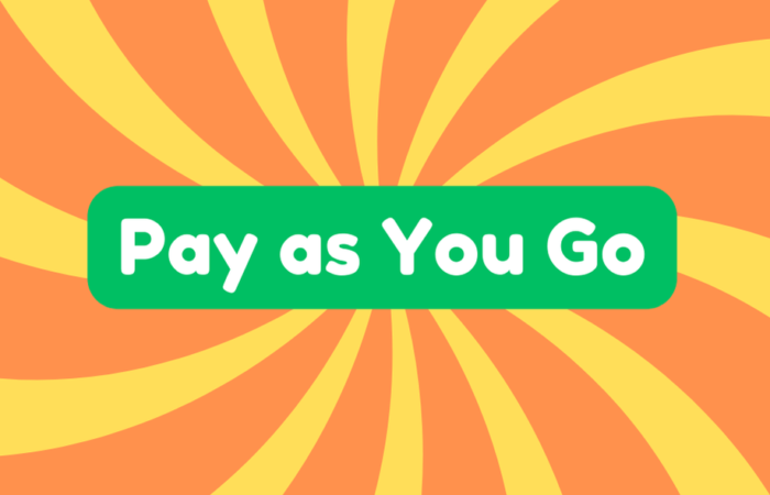 Pay as You Go