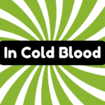 In Cold Blood