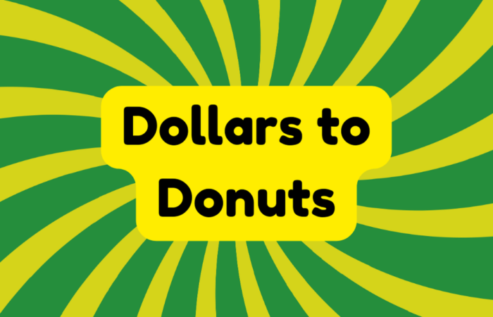 Dollars to Donuts