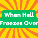 When Hell Freezes Over