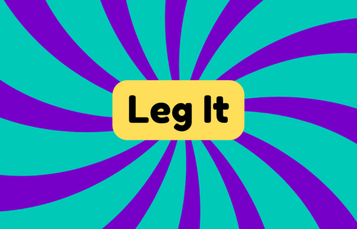 Leg It