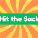 Hit the Sack