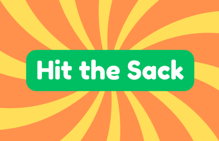 Hit the Sack