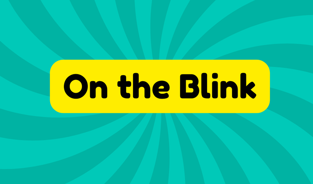 On the Blink