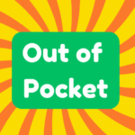 Out of Pocket