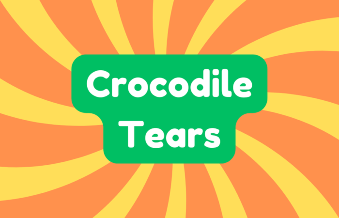 Crocodile Tears