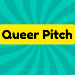 Queer Pitch