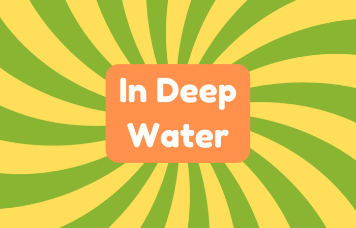In Deep Water