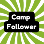 Camp Follower 2 Camp Follower
