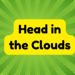 Head in the Clouds 2 Head in the Clouds