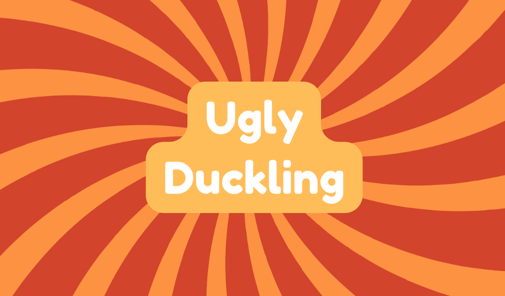 Ugly Duckling