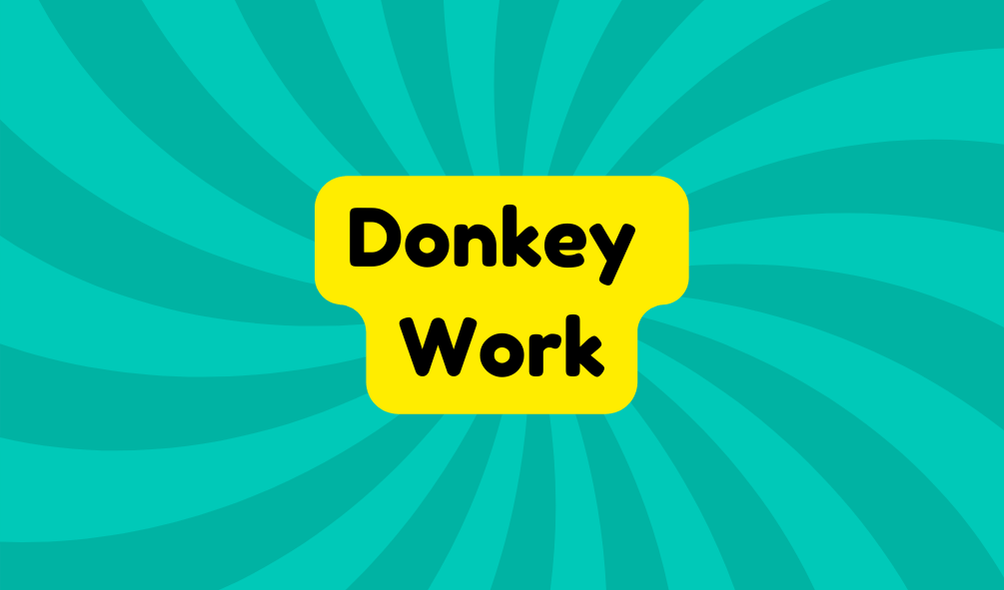 Donkey Work