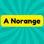 A Norange 2 A Norange