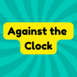 Against the Clock 4 Against the Clock