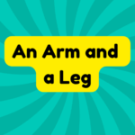 An Arm and a Leg 2 An Arm and a Leg