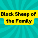 Black Sheep of the Family 1 Black Sheep of the Family