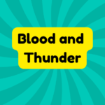 Blood and Thunder 3 Blood and Thunder