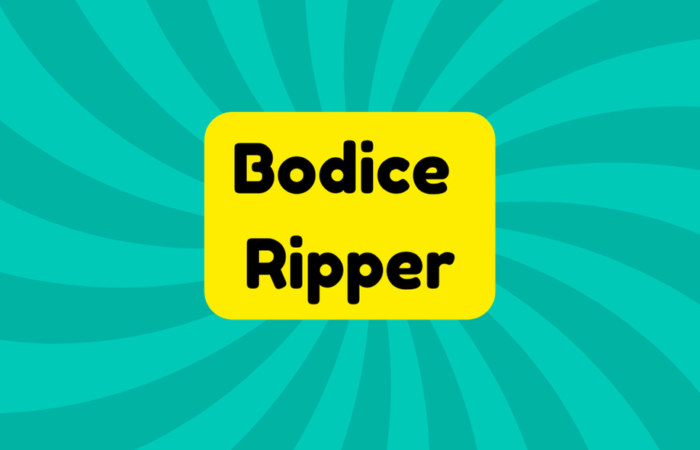 Bodice Ripper
