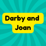 Darby and Joan