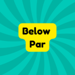 Below Par 3 Below Par