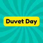 Duvet Day 4 Duvet Day