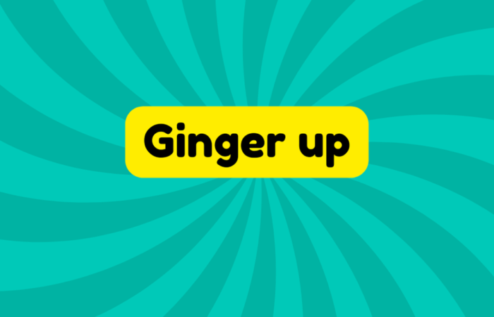 Ginger up