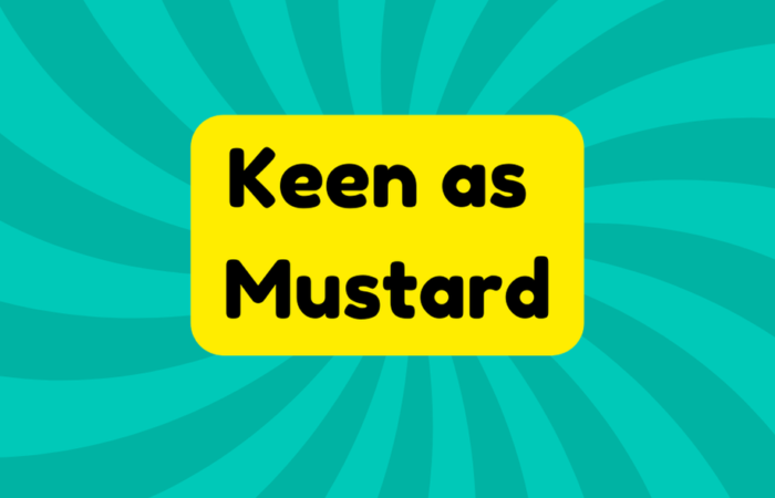 Keen as Mustard