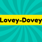Lovey-Dovey 1 Lovey-Dovey