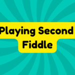 Playing Second Fiddle 4 Playing Second Fiddle
